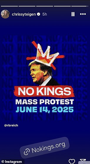 Teigen also linked to advertisement for an event called the No Kings mass protest on June 14 along with a link provided by organizers