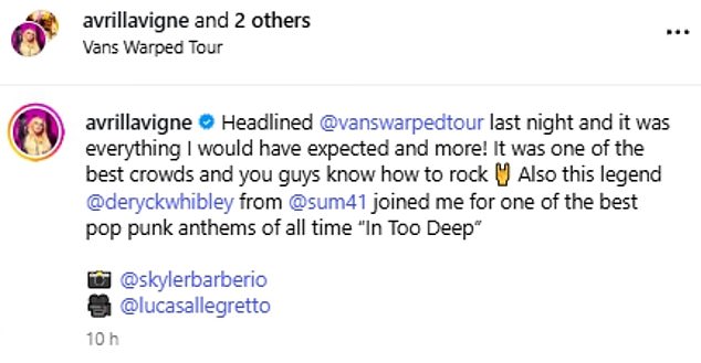 Gushing over her ex, Avril wrote: 'This legend @deryckwhibley from @sum41 joined me for one of the best pop punk anthems of all time In Too Deep'