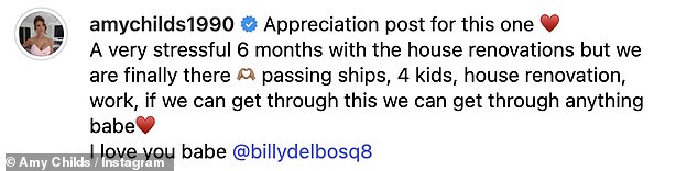 Taking to her Instagram on Monday, she posted a glowing tribute to her partner for getting through the stressful time together - juggling house renovations, their careers and raising four children