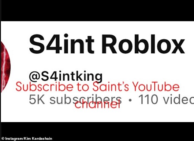 In red text added over the screenshot, Kim's second eldest child wrote: 'Subscribe to Saint's YouTube channel