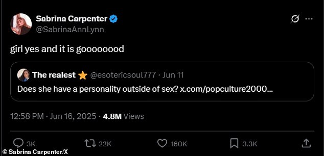 So when X user @esotericsoul777 asked 'Does she have a personality outside of sex?' the 26-year-old pop star replied on Monday: 'Girl yes and it is goooooood'