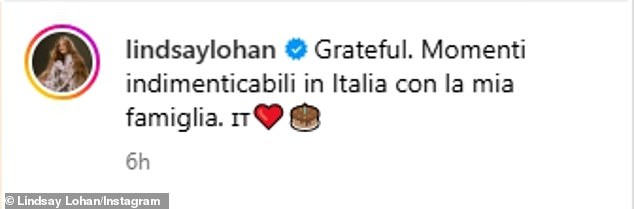 The 'grateful' Mean Girls star - who boasts 30.5M social media followers - captioned her birthday post in Italian, which translated to: 'Unforgettable moments in Italy with my family'