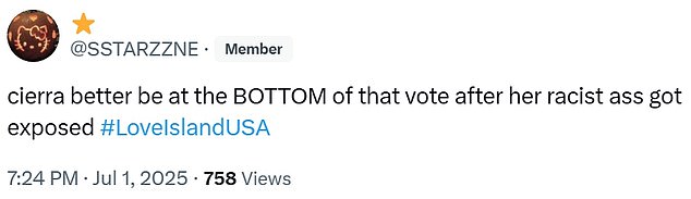 X user @SSTARZZNE added, 'cierra better be at the BOTTOM of that vote after her racist a** got exposed #LoveIslandUSA.'