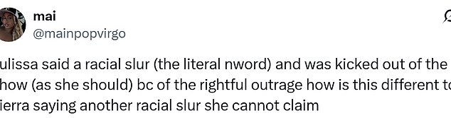 Mai (@mainpopvirgo) said, 'yulissa said a racial slur (the literal nword) and was kicked out of the show (as she should) bc of the rightful outrage how is this different to cierra saying another racial slur she cannot claim'