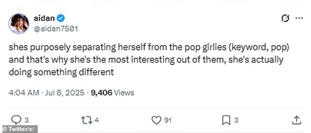 But some fans came to the entertainer's defense, with a social media user named @aidan7501 writing, 'She's purposely separating herself from the pop girlies and that's why she's the most interesting...'