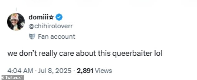 And someone else chimed in, 'We don't care about this queerbaiter lol'