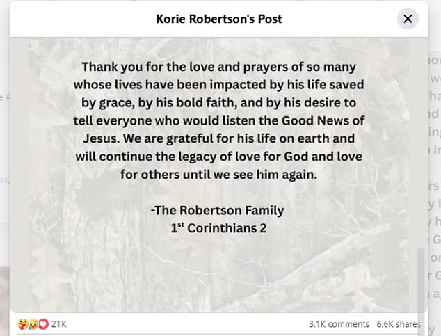 She then added, 'We are grateful for his life on earth and will continue the legacy of love for God and love for others until we see him again'