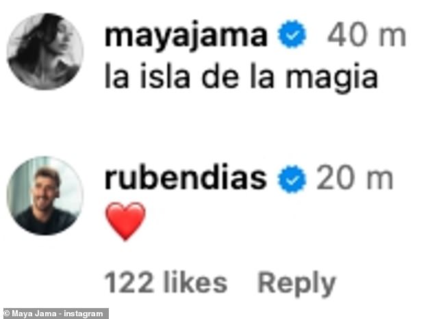 Maya captioned the post: 'La isla de la magia' which translates to 'The Magic Island' and smitten Ruben quickly commented with a love heart emoji