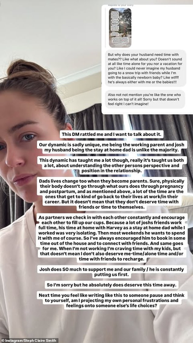 The criticism came after the fitness influencer, 31, revealed on her Instagram story that Josh had gone away on a 'boys' trip' to the snow, leaving Steph at home with their two children - Harvey, four, and Billie, two months