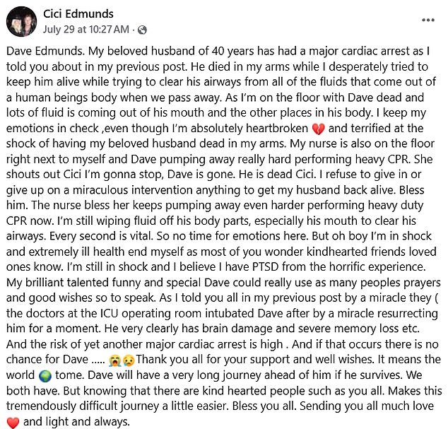 In an emotional Facebook post on Tuesday, Dave's heartbroken wife Cici shared the shocking news, as well as details about his terrifying health scare